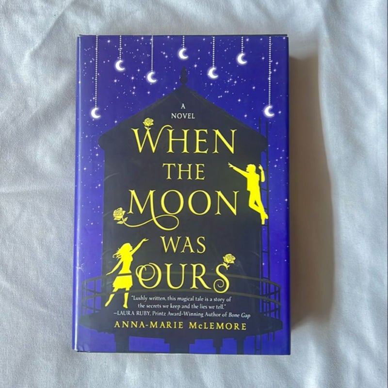 When the Moon Was Ours