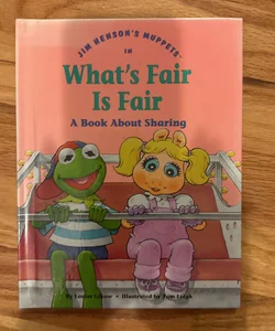 Jim Henson's Muppets in What's Fair Is Fair