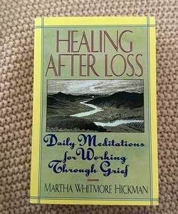 Healing after Loss: