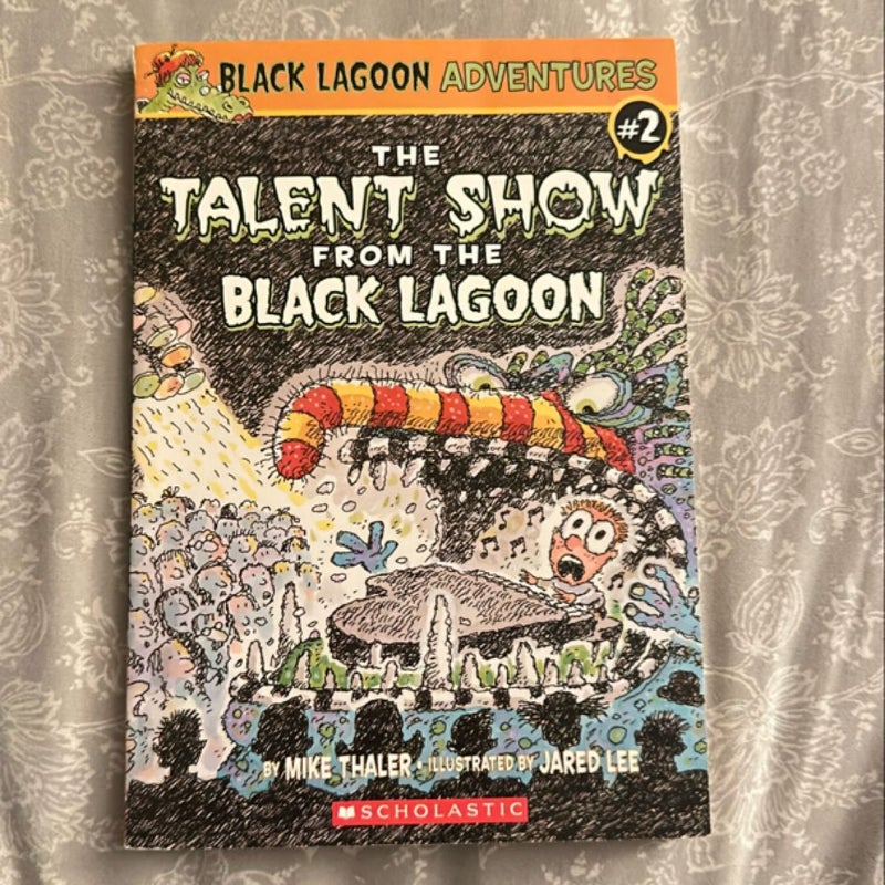 The Talent Show from the Black Lagoon