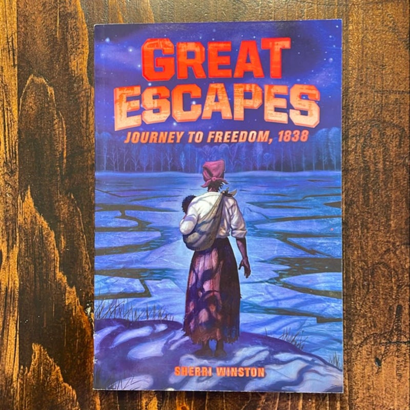 Great Escapes #2: Journey to Freedom 1838