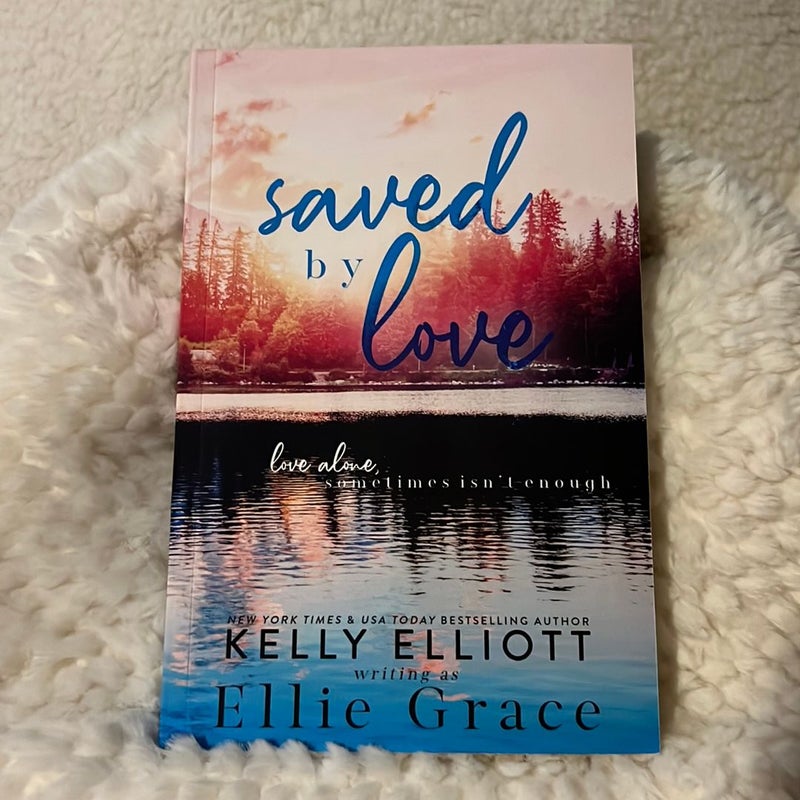 Saved by Love