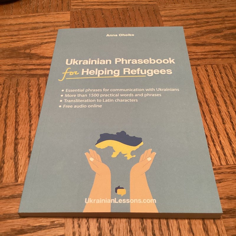Ukrainian Phrasebook for Helping Refugees