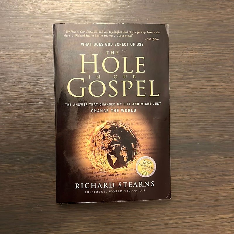 The Hole In Our Gospel