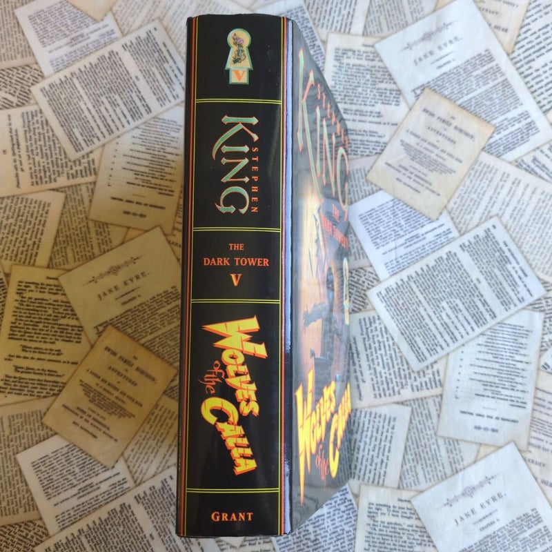 The Dark Tower 5: Wolves of the Calla (First Edition)