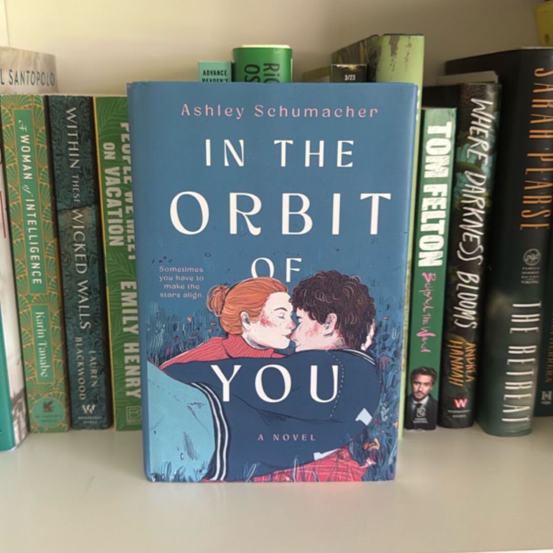 In the Orbit of You