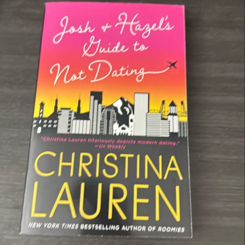 Josh and Hazel's Guide to Not Dating