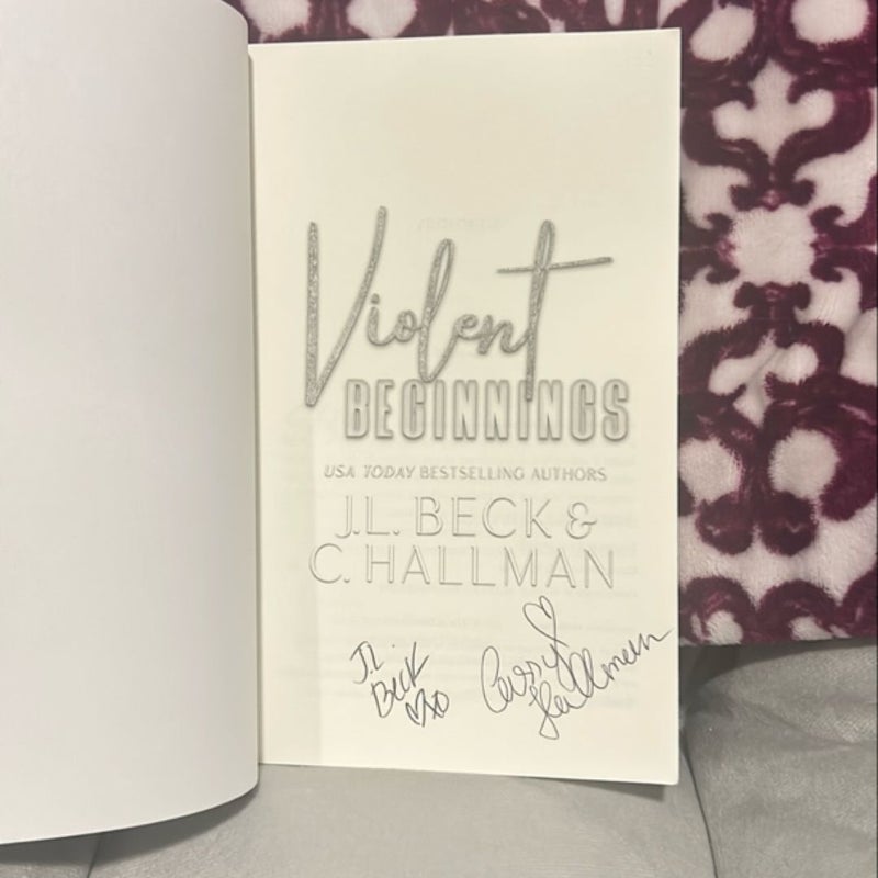 Violent Beginnings signed by author