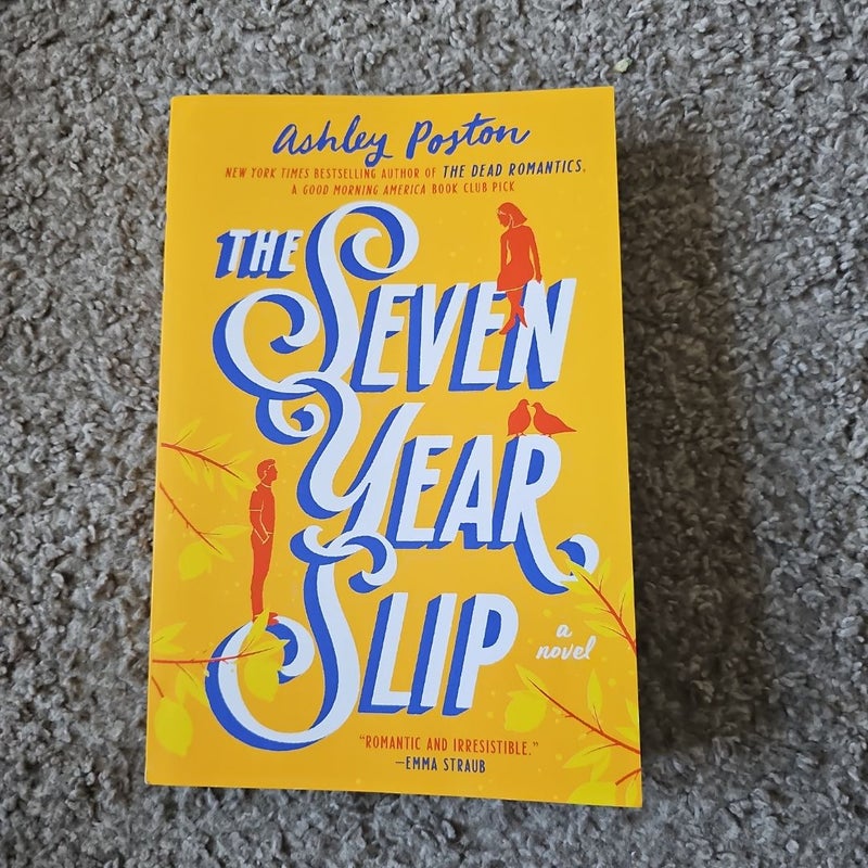 The Seven Year Slip