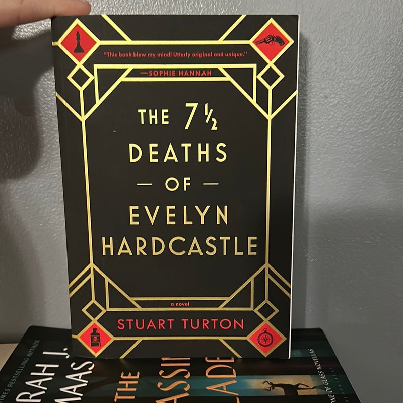 The 7 1/2 Deaths of Evelyn Hardcastle by Stuart Turton