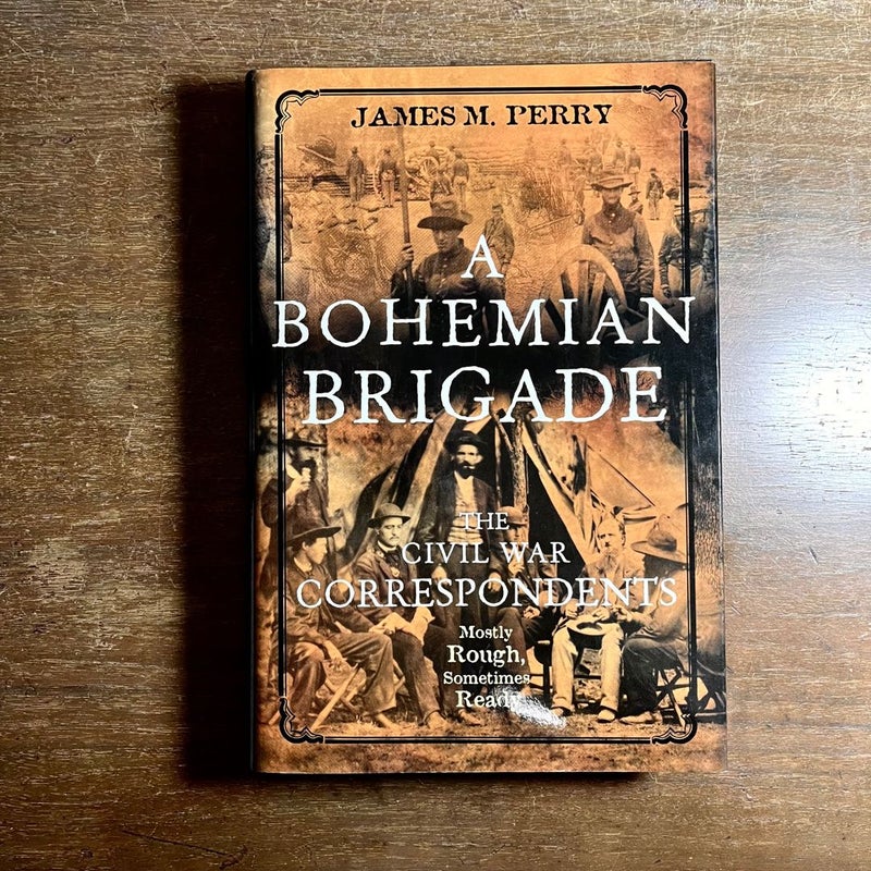 A Bohemian Brigade