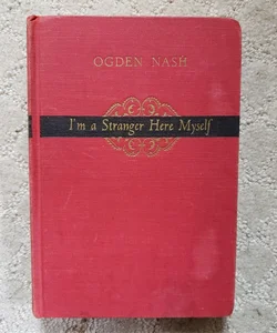 I'm a Stranger Here Myself (Little Brown Edition, 1938)