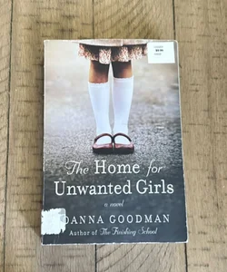 The Home for Unwanted Girls