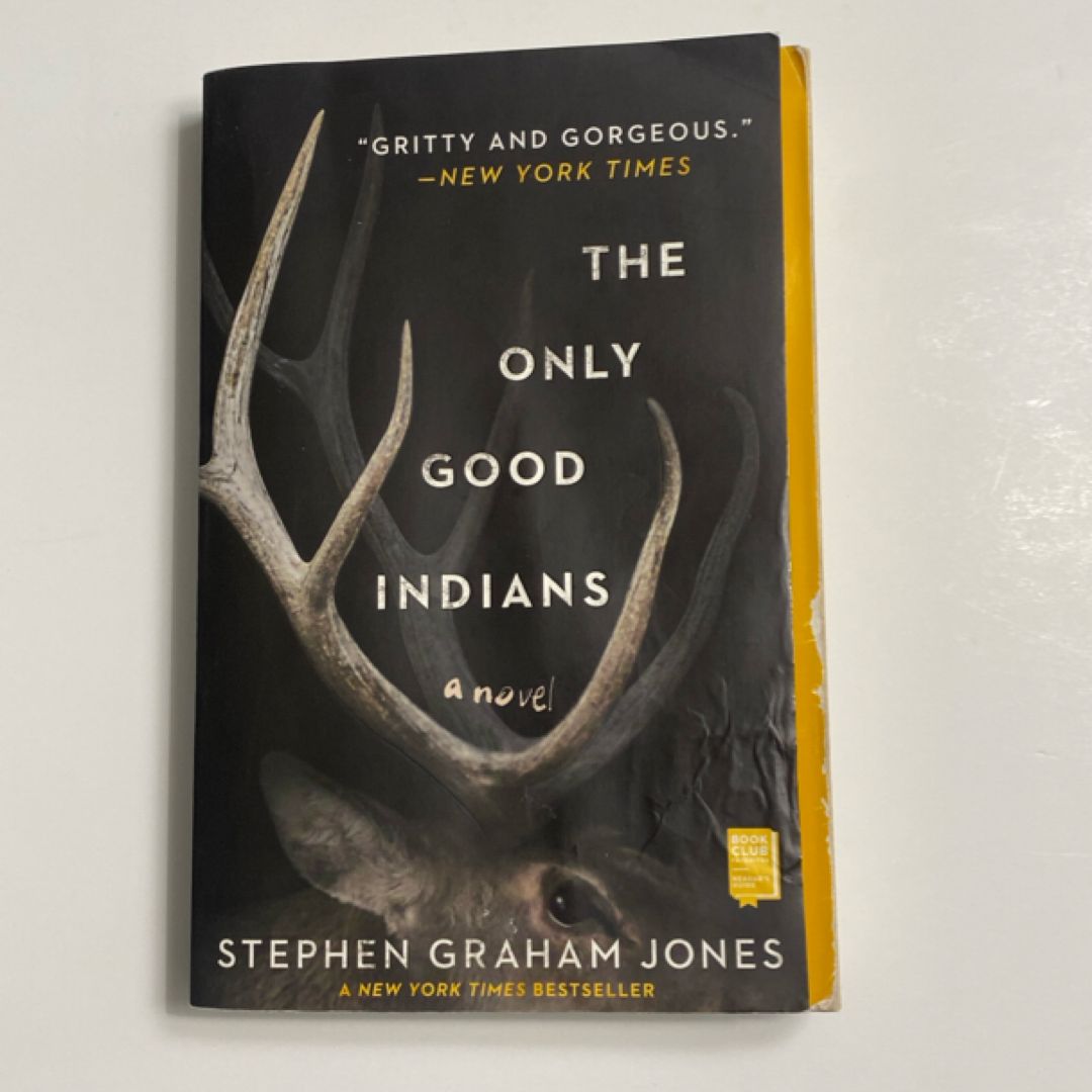 The Only Good Indians