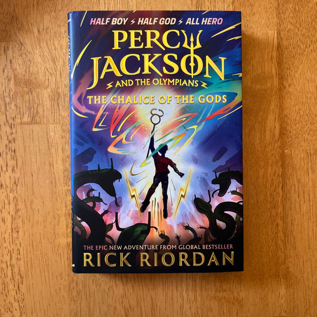 Percy Jackson and the Olympians: The Chalice of the Gods by Rick Riordan  (Hardcover)