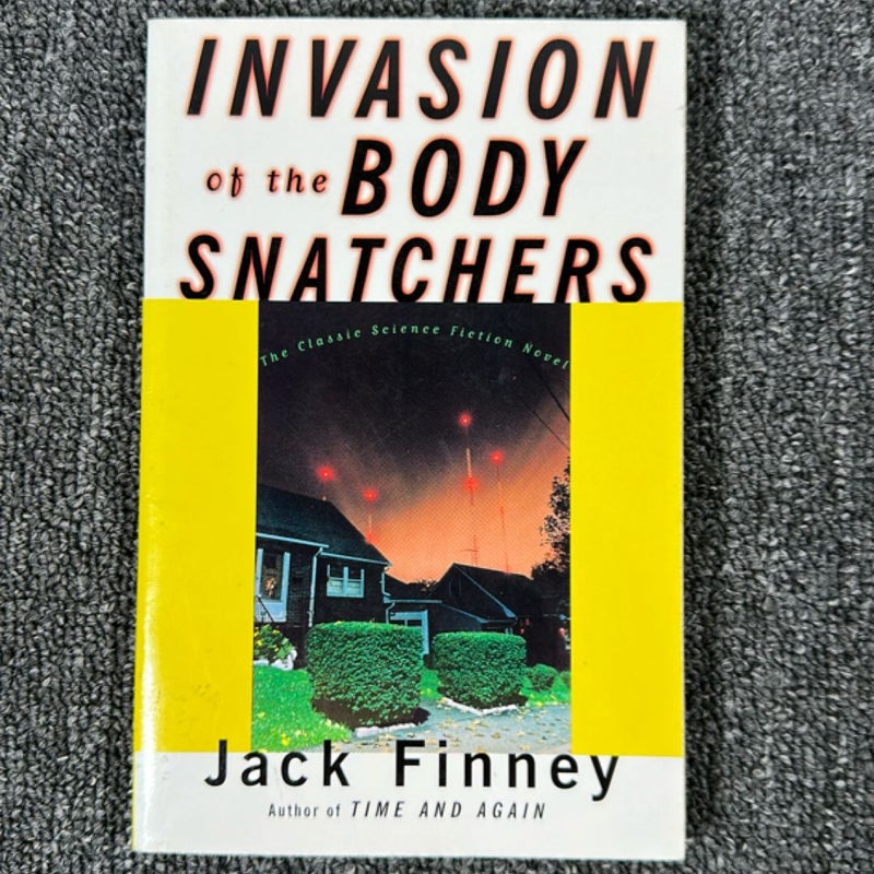 Invasion of the Body Snatchers