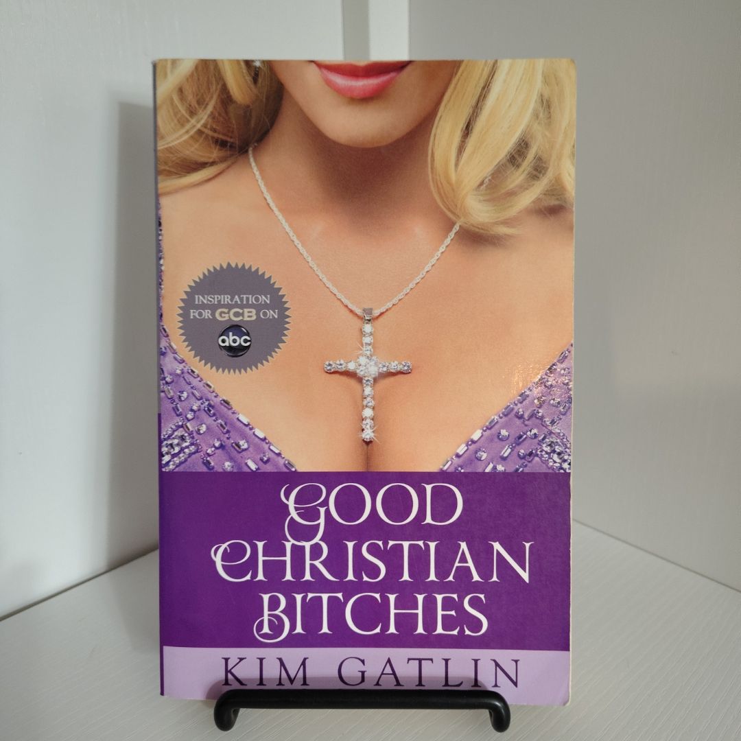 Good Christian Bitches