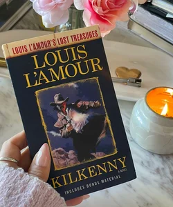 Kilkenny (Louis l'Amour's Lost Treasures)