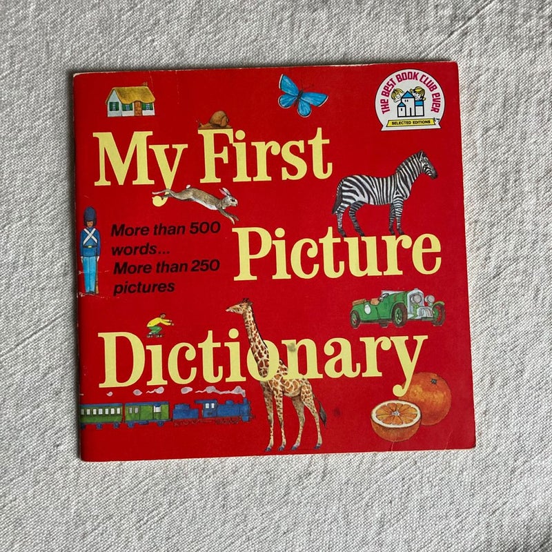 My First Picture Dictionary (1978) by Katherine Howard; Huck Scarry  (Illustrator), Paperback | Pangobooks