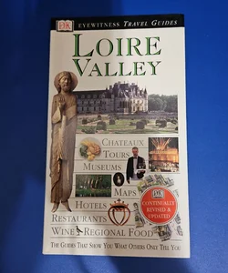 DK Eyewitness Travel Guide LOIRE VALLEY