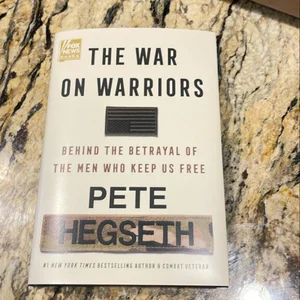 The War on Warriors