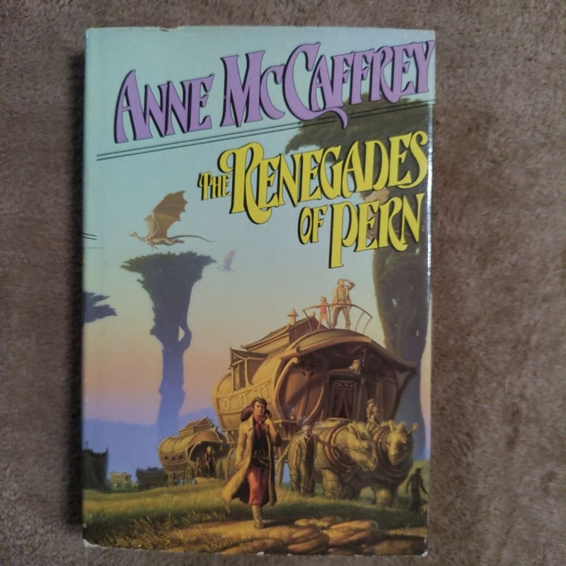 The Renegades of Pern