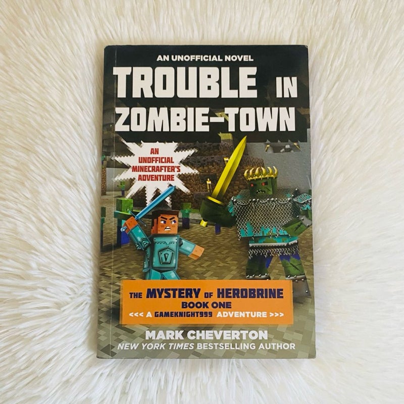 Gameknight999: Trouble in Zombie Town