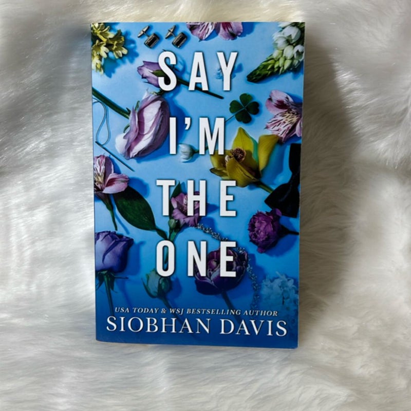 Say I'm the One