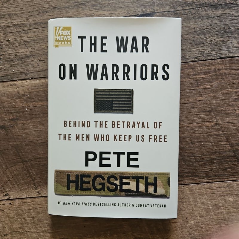 The War on Warriors