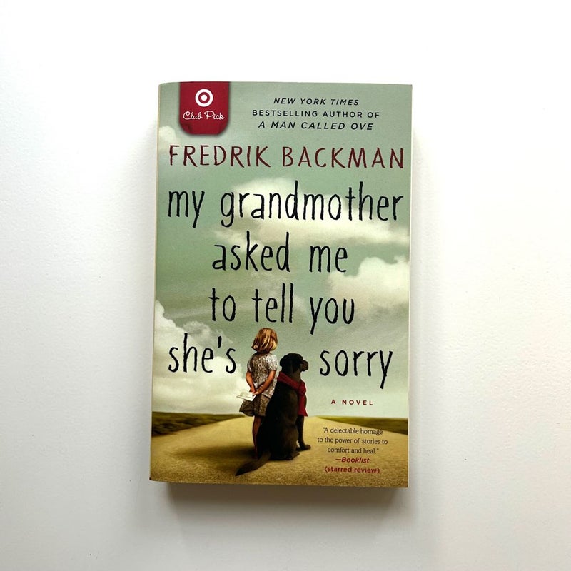 My Grandmother Asked Me To Tell You She’s Sorry