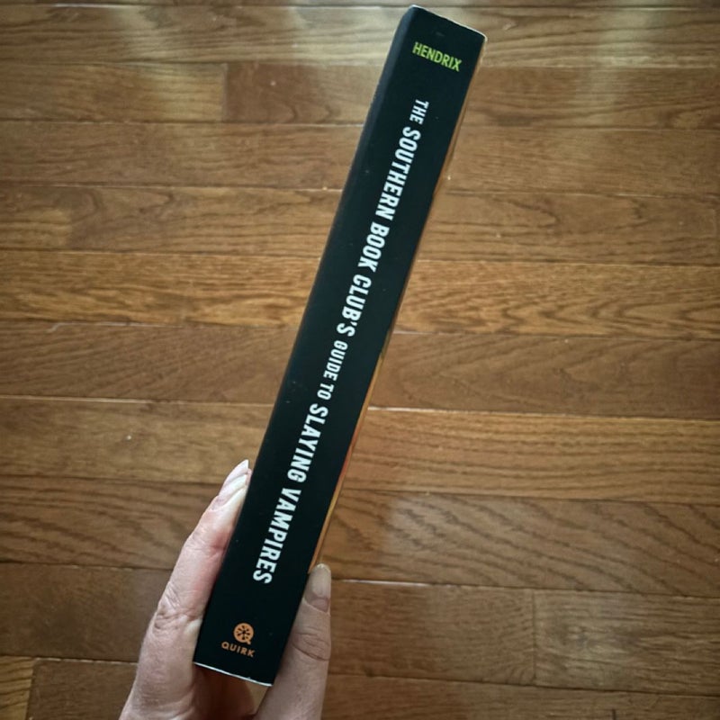 The Southern Book Club's Guide to Slaying Vampires