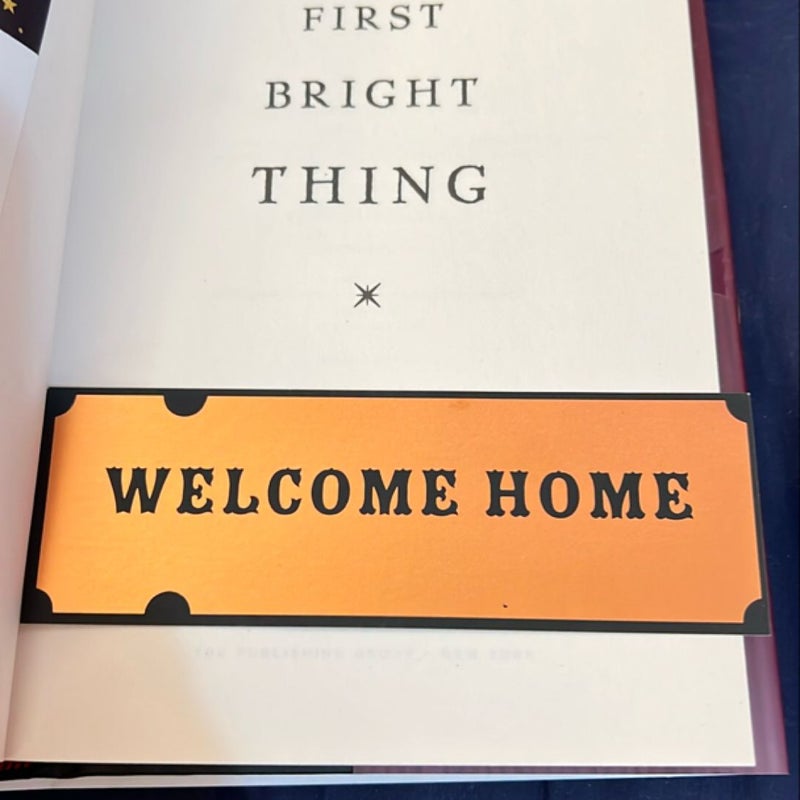 The First Bright Thing —signed w/bookmark