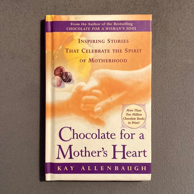 Chocolate for a Mother's Heart