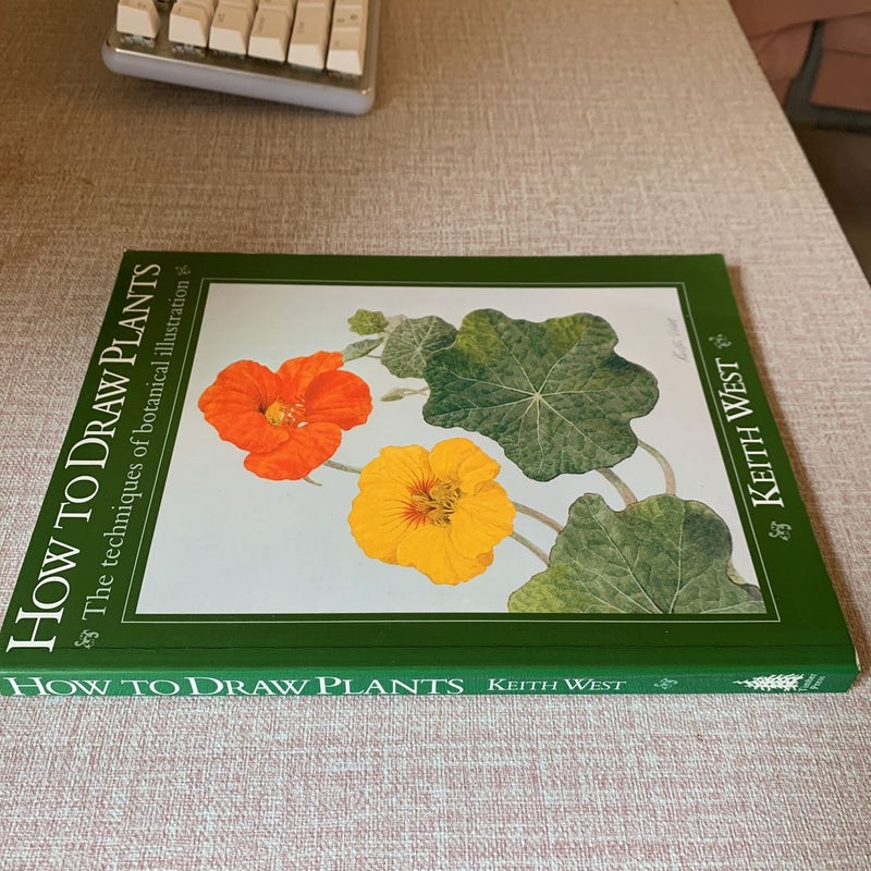 How to Draw Plants by Keith West, Paperback Pangobooks