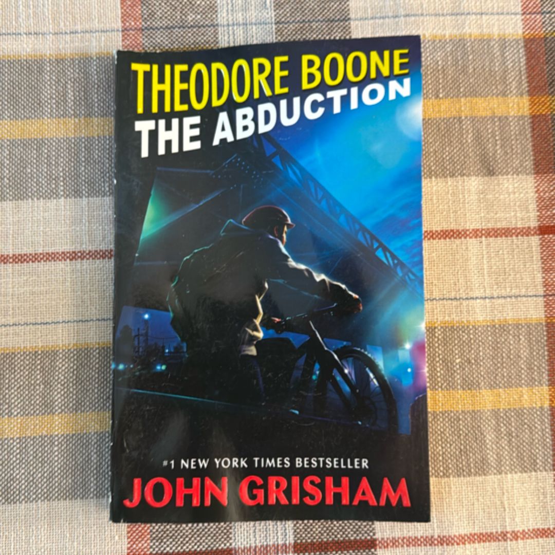 Theodore Boone: the Abduction