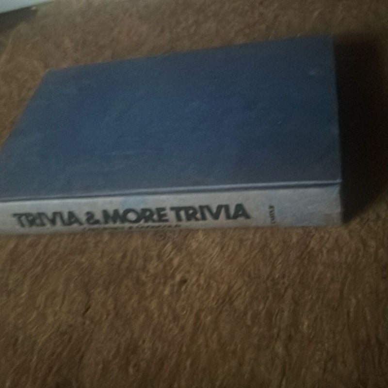 Trivia and More Trivia