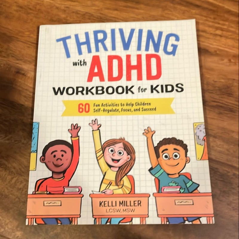 Thriving with ADHD Workbook for Kids