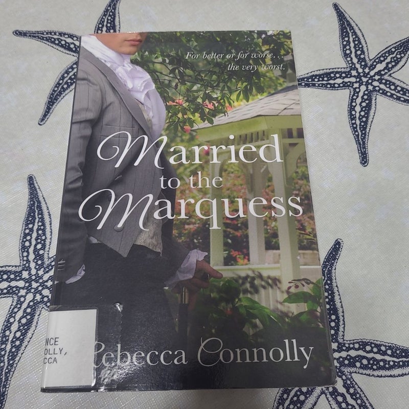 Married to the Marquess