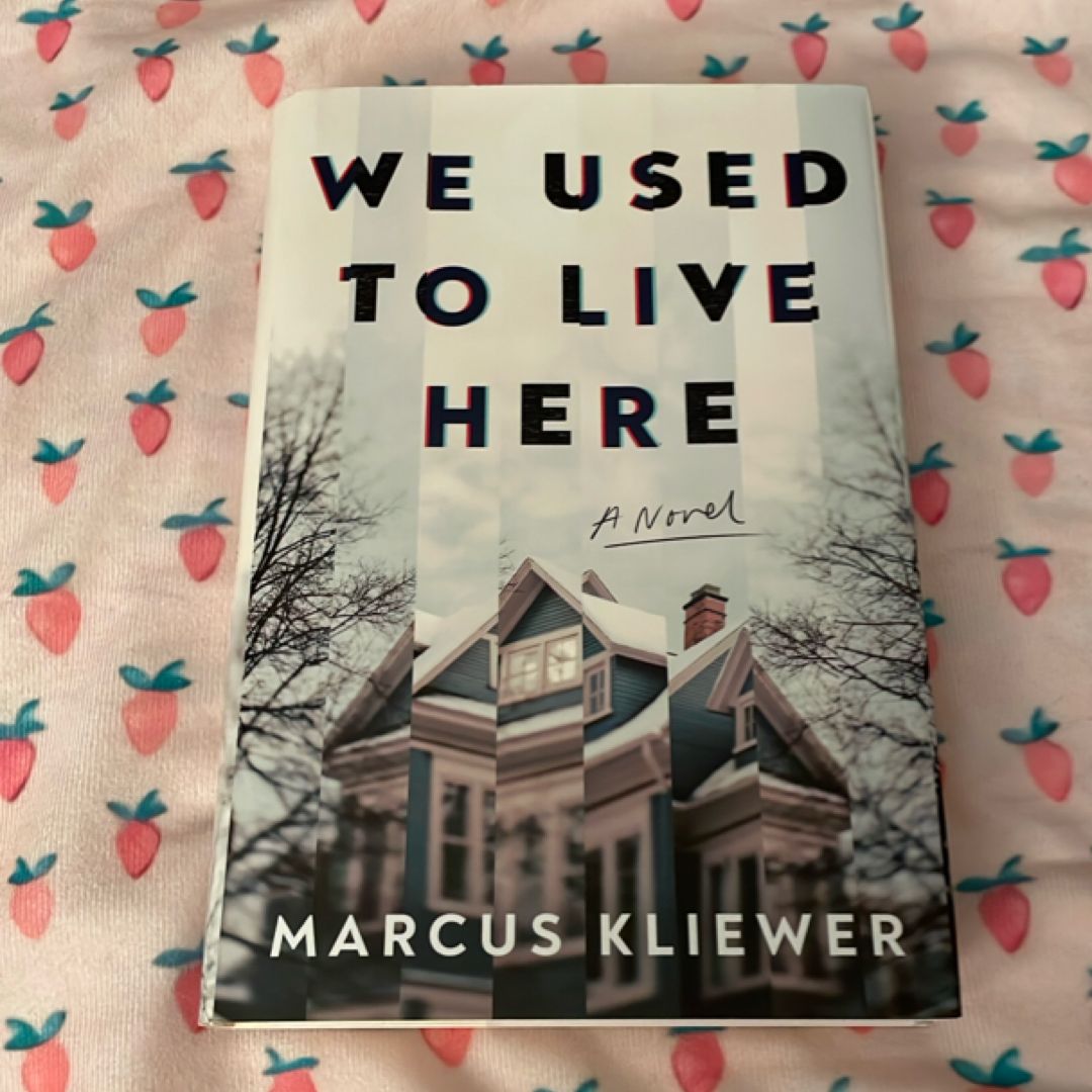 We Used to Live Here