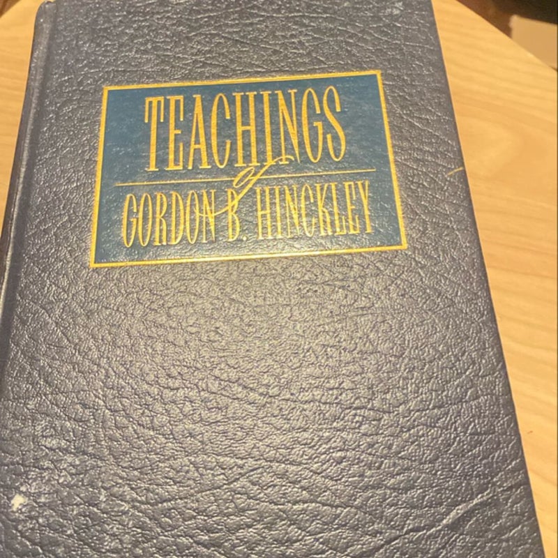 Teachings of Gordon B. Hinckley