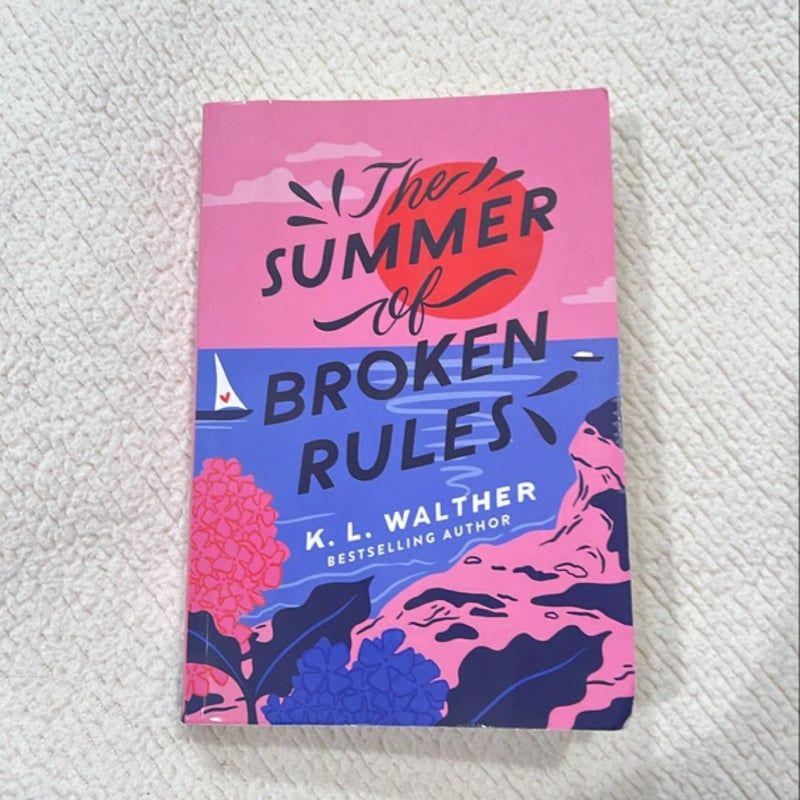 The Summer of Broken Rules