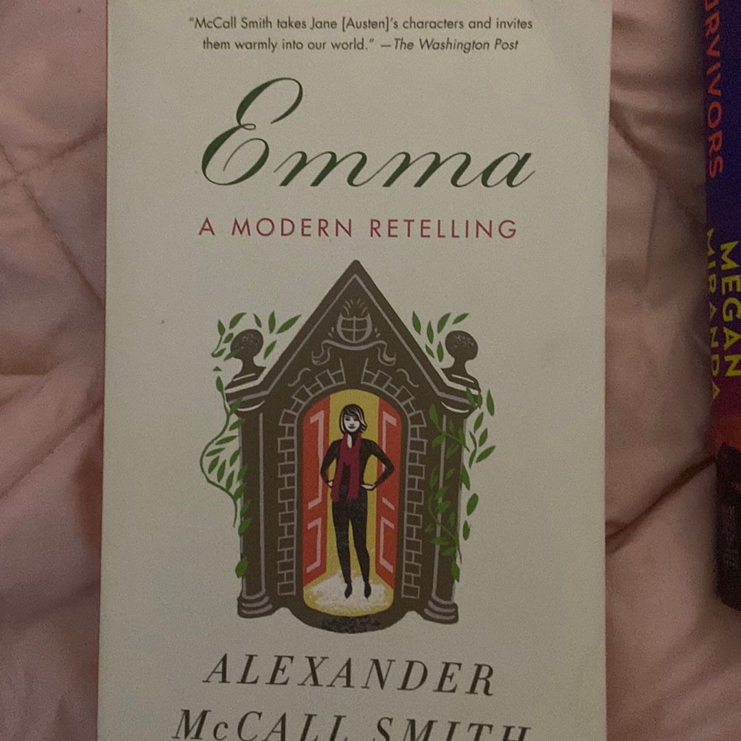 Emma a Modern Retelling by Alexander McCall Smith Paperback