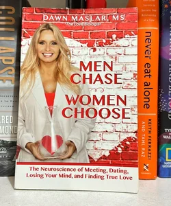 Men Chase, Women Choose