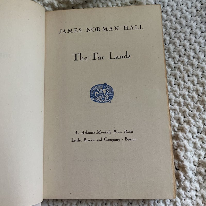 The Far Lands  (First Edition 1950)