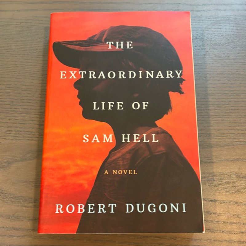 The Extraordinary Life of Sam Hell by Robert Dugoni, Paperback | Pangobooks