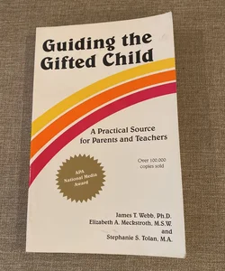 Guiding the Gifted Child