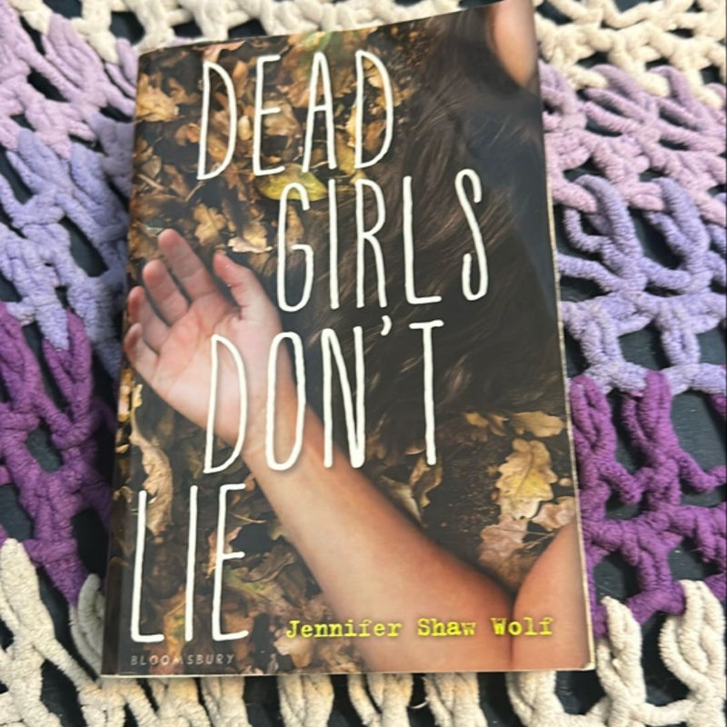 Dead Girls Don't Lie