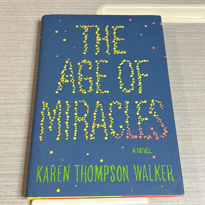 The Age of Miracles