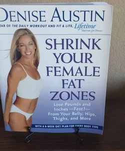 Shrink Your Female Fat Zones