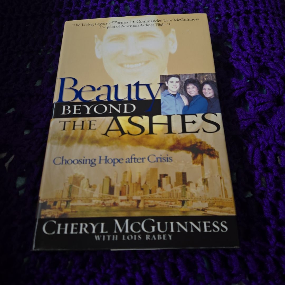 Beauty Beyond the Ashes